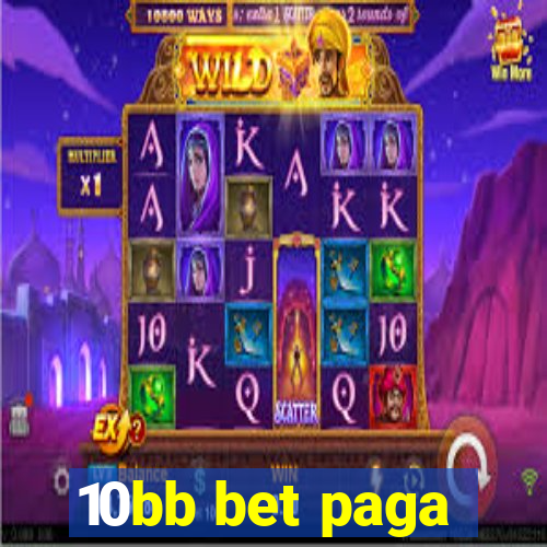 10bb bet paga